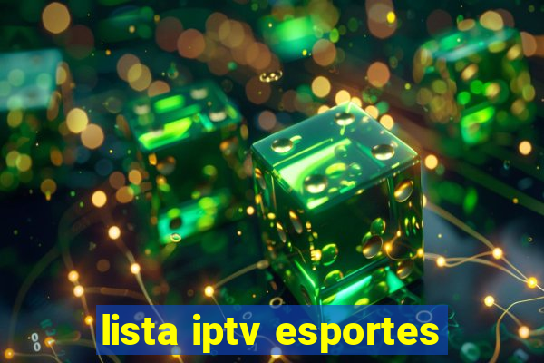 lista iptv esportes